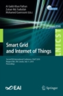 Image for Smart grid and internet of things: second EAI International Conference, SGIoT 2018, Niagara Falls, ON, Canada, July 11, 2018, Proceedings : 256