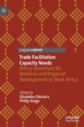 Image for Trade Facilitation Capacity Needs