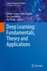 Image for Deep learning: fundamentals, theory and applications