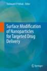 Image for Surface modification of nanoparticles for targeted drug delivery