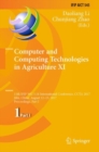 Image for Computer and Computing Technologies in Agriculture Xi: 11th Ifip Wg 5.14 International Conference, Ccta 2017, Jilin, China, August 12-15, 2017, Proceedings.