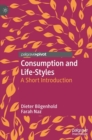 Image for Consumption and Life-Styles