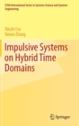 Image for Impulsive Systems on Hybrid Time Domains