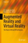 Image for Augmented reality and virtual reality: the power of AR and VR for business