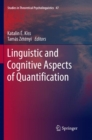 Image for Linguistic and Cognitive Aspects of Quantification