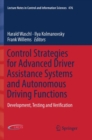 Image for Control Strategies for Advanced Driver Assistance Systems and Autonomous Driving Functions : Development, Testing and Verification