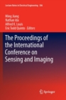 Image for The Proceedings of the International Conference on Sensing and Imaging