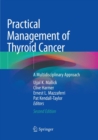 Image for Practical Management of Thyroid Cancer : A Multidisciplinary Approach