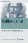 Image for Galileo Galilei : At the Threshold of the Scientific Age