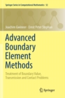 Image for Advanced Boundary Element Methods : Treatment of Boundary Value, Transmission and Contact Problems