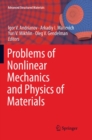 Image for Problems of Nonlinear Mechanics and Physics of Materials