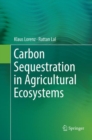 Image for Carbon Sequestration in Agricultural Ecosystems