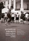 Image for Michelle Obama’s Impact on African American Women and Girls