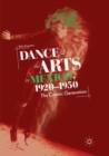 Image for Dance and the Arts in Mexico, 1920-1950 : The Cosmic Generation