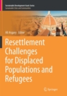 Image for Resettlement Challenges for Displaced Populations and Refugees