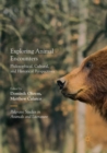 Image for Exploring Animal Encounters : Philosophical, Cultural, and Historical Perspectives