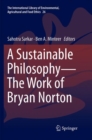 Image for A Sustainable Philosophy—The Work of Bryan Norton