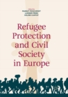 Image for Refugee Protection and Civil Society in Europe