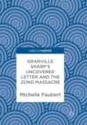 Image for Granville Sharp&#39;s Uncovered Letter and the Zong Massacre