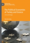 Image for The Political Economies of Turkey and Greece