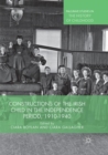 Image for Constructions of the Irish Child in the Independence Period, 1910-1940