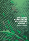 Image for Strategic Management Accounting, Volume II : Beyond the Numbers