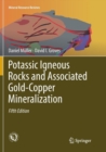 Image for Potassic Igneous Rocks and Associated Gold-Copper Mineralization