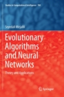 Image for Evolutionary Algorithms and Neural Networks : Theory and Applications