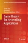Image for Game Theory for Networking Applications