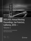 Image for IAEG/AEG Annual Meeting Proceedings, San Francisco, California, 2018 - Volume 2 : Geotechnical and Environmental Site Characterization