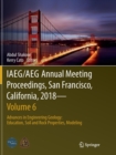 Image for IAEG/AEG Annual Meeting Proceedings, San Francisco, California, 2018—Volume 6 : Advances in Engineering Geology: Education, Soil and Rock Properties, Modeling