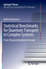 Image for Statistical Benchmarks for Quantum Transport in Complex Systems