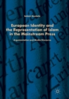 Image for European Identity and the Representation of Islam in the Mainstream Press