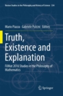 Image for Truth, Existence and Explanation