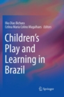 Image for Children&#39;s Play and Learning in Brazil