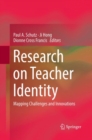 Image for Research on Teacher Identity : Mapping Challenges and Innovations