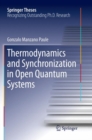 Image for Thermodynamics and Synchronization in Open Quantum Systems