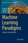 Image for Machine Learning Paradigms : Advances in Data Analytics
