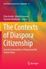 Image for The Contexts of Diaspora Citizenship