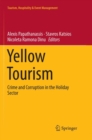 Image for Yellow Tourism : Crime and Corruption in the Holiday Sector