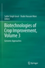 Image for Biotechnologies of Crop Improvement, Volume 3 : Genomic Approaches