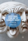 Image for Affect Theory, Genre, and the Example of Tragedy