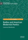 Image for Badiou and American Modernist Poetics