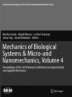 Image for Mechanics of Biological Systems &amp; Micro-and Nanomechanics, Volume 4 : Proceedings of the 2018 Annual Conference on Experimental and Applied Mechanics