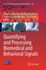 Image for Quantifying and Processing Biomedical and Behavioral Signals