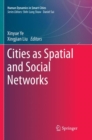 Image for Cities as Spatial and Social Networks