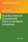 Image for Hazardous Chemicals Associated with Plastics in the Marine Environment