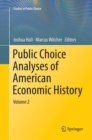 Image for Public Choice Analyses of American Economic History : Volume 2