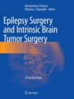 Image for Epilepsy Surgery and Intrinsic Brain Tumor Surgery
