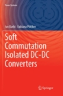 Image for Soft Commutation Isolated DC-DC Converters
